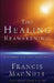 The Healing Reawakening Paperback Book - Francis MacNutt - Re-vived.com