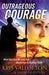 Outrageous Courage Paperback Book - Kris Vallotton - Re-vived.com