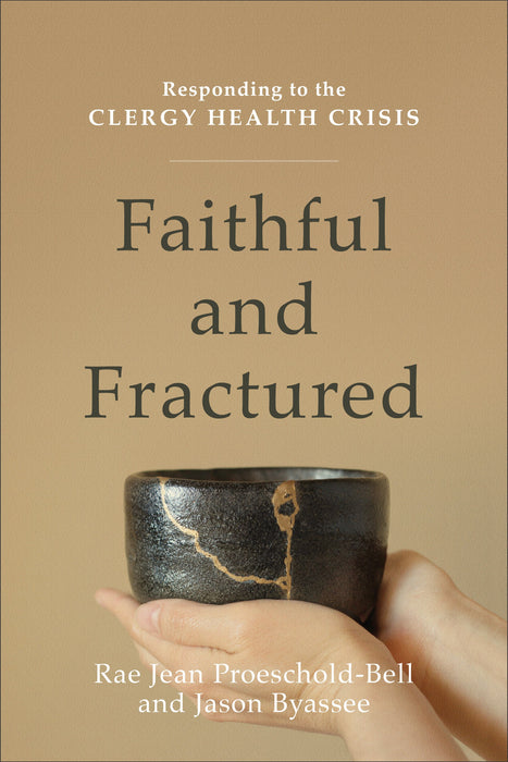 Faithful And Fractured