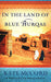 In The Land Of Blue Burqas Paperback - Kate McCord - Re-vived.com