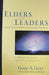 Elders And Leaders Paperback - Gene Getz - Re-vived.com