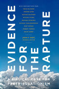Evidence For The Rapture Paperback - Various Authors - Re-vived.com
