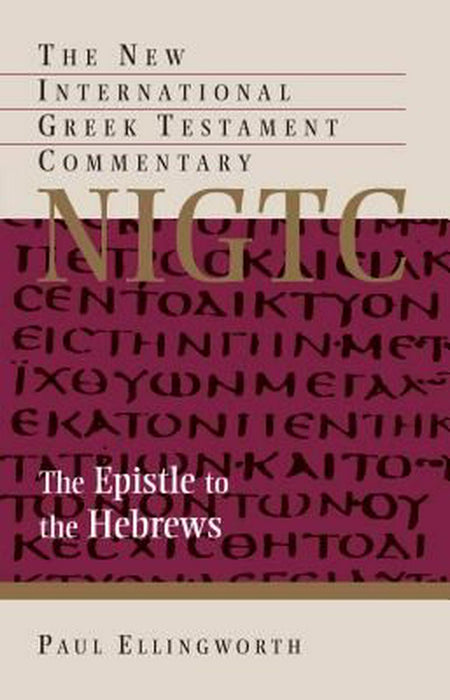 The Epistle To The Hebrews Paperback