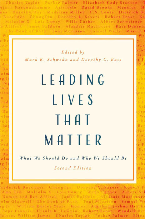 Leading Lives that Matter