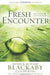 Fresh Encounter: God's Plan for Your Spiritual Awakening - Blackaby, Henry; King, Claude - Re-vived.com