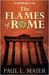Flames of Rome: A Novel - Maier, Paul L. - Re-vived.com
