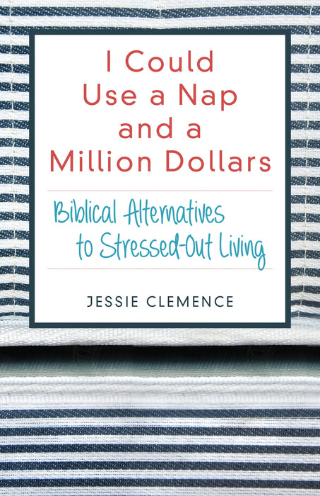 I Could Use A Nap And A Million Dollars
