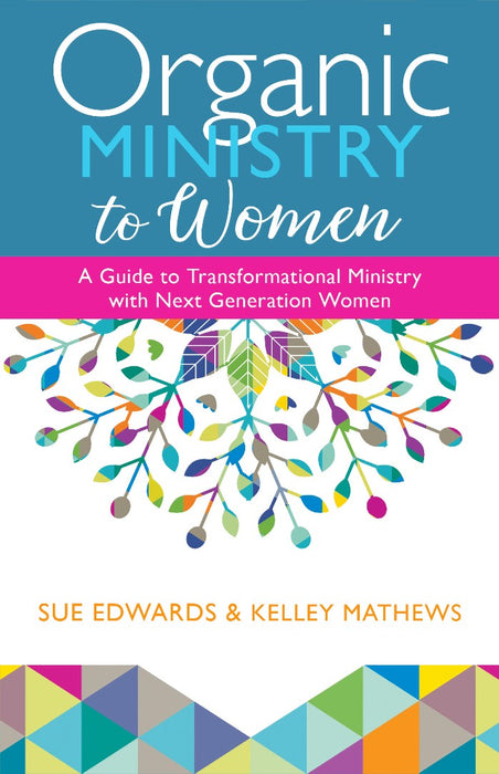 Organic Ministry to Women