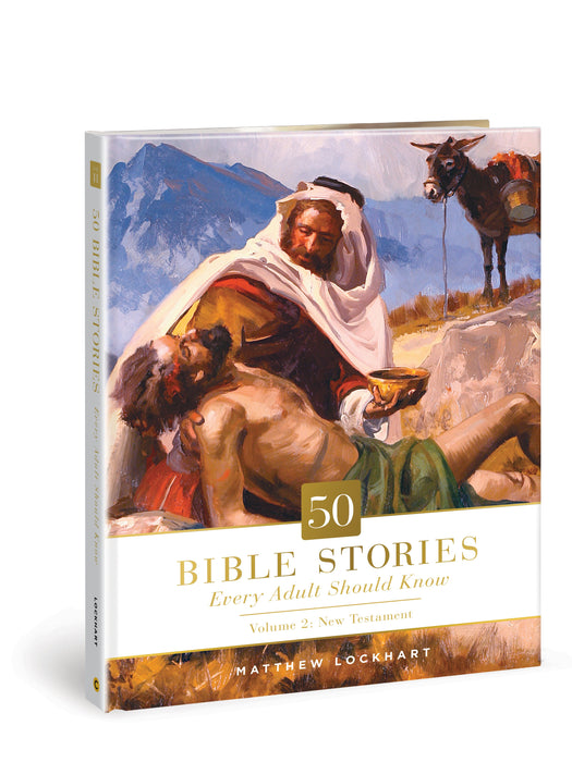 50 Bible Stories Every Adult Should Know, Volume 2