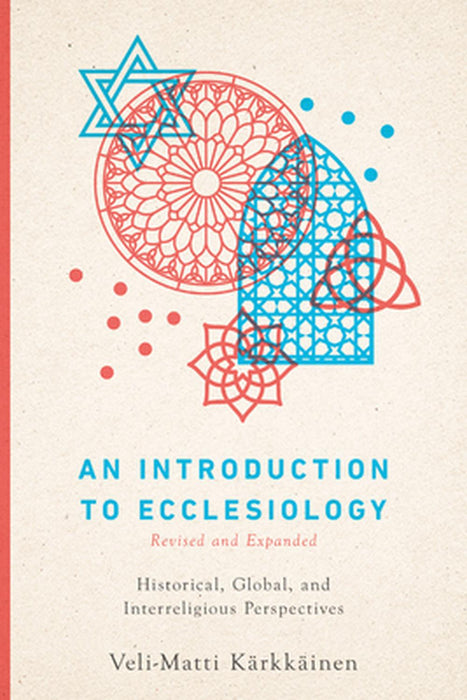 Introduction to Ecclesiology, An