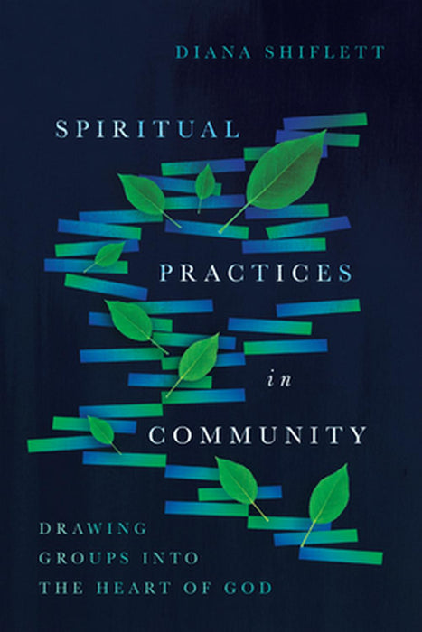 Spiritual Practices In Community