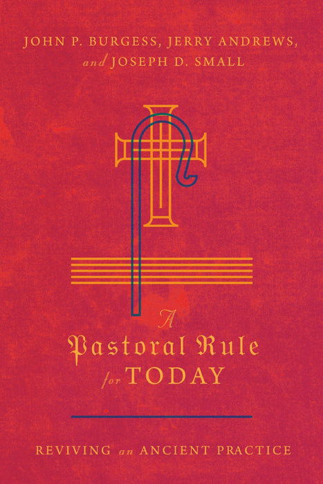 A Pastoral Rule For Today