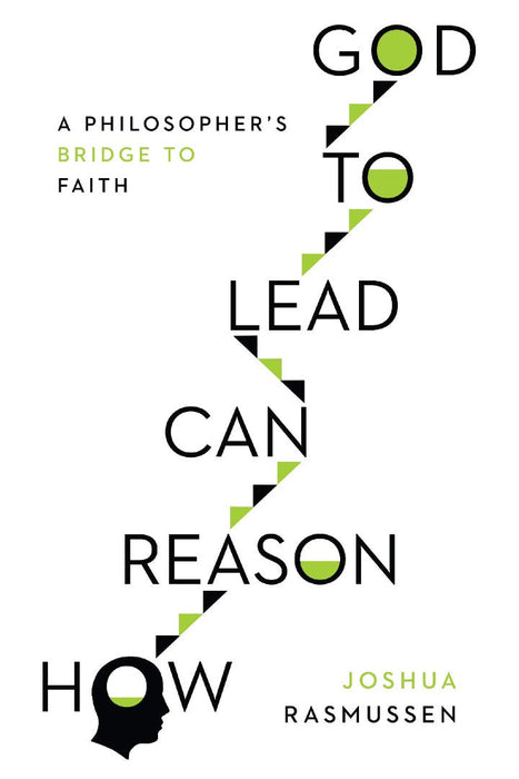 How Reason Can Lead to God