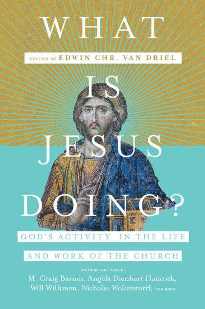 What is Jesus Doing?