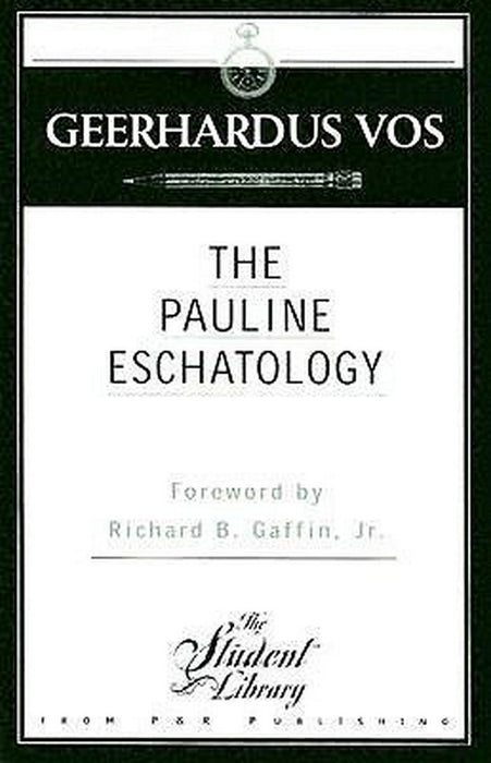 Pauline Eschatology