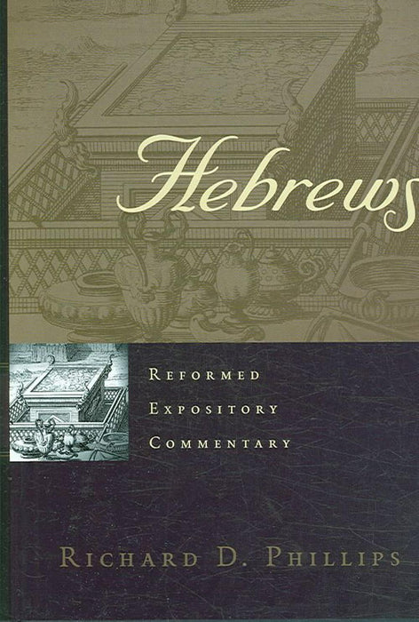 Reformed Expository Commentary: Hebrews