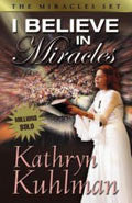 I Believe In Miracles Paperback Book - Kathryn Kuhlman - Re-vived.com