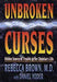 Unbroken Curses Paperback Book - Rebecca Brown - Re-vived.com