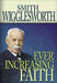 Smith Wigglesworth: Ever Increasing Faith Paperback Book - Smith Wigglesworth - Re-vived.com