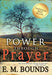 Power Through Prayer Paperback Book - E M Bounds - Re-vived.com