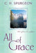 All Of Grace Paperback Book - Charles H Spurgeon - Re-vived.com