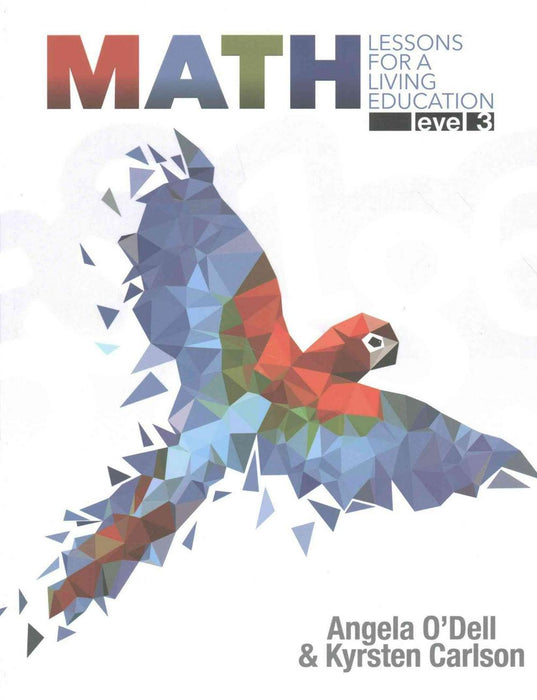 Math Lessons for a Living Education, Level 3