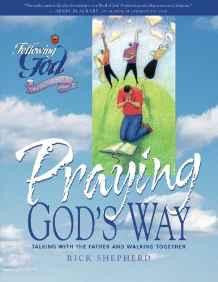 Life Principles for Praying God's Way (Following God Discipleship Series) - Shepherd, Richard - Re-vived.com