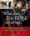 What Does the Bible Say About . . .: The Ultimate Bible Answer Book - Ridolfi, Brian - Re-vived.com