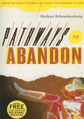 Pathways to Abandon