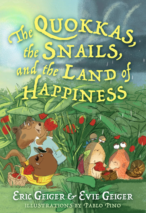 The Quokkas Slugs, and the Magical Land of Happiness