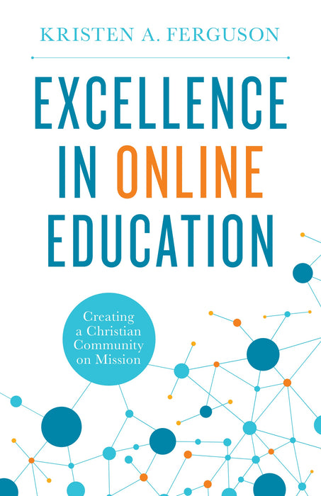 Excellence in Online Education