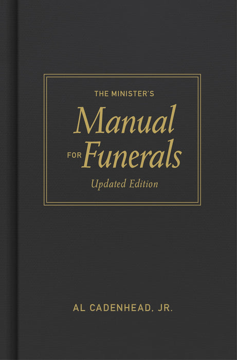 The Minister's Manual for Funerals, Updated Edition