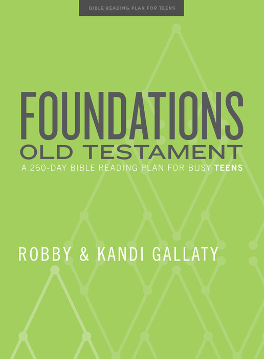 Foundations: Old Testament Teen Devotional