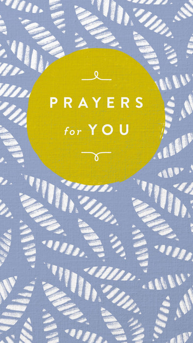 Prayers For You
