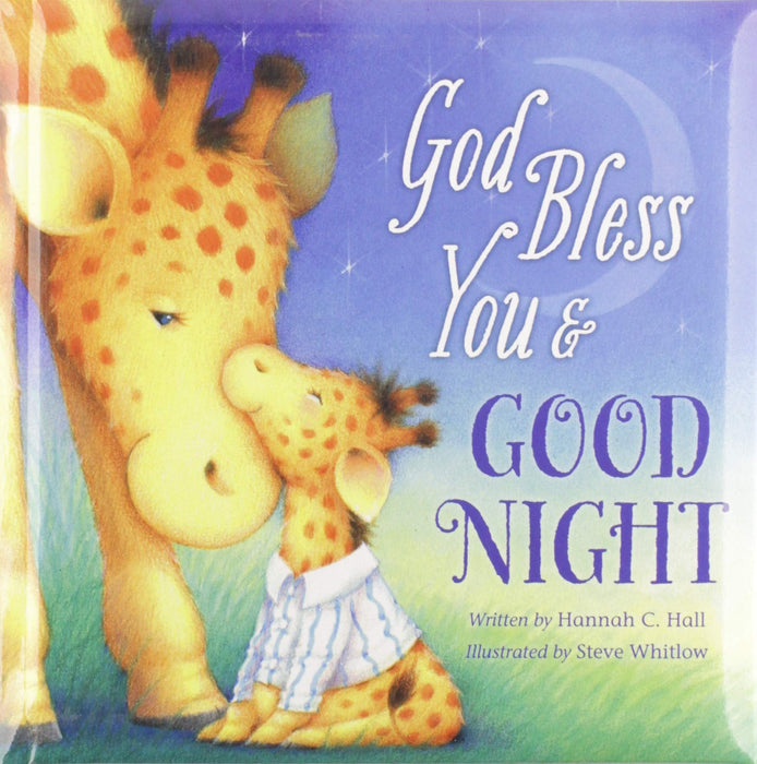 God Bless You and Good Night