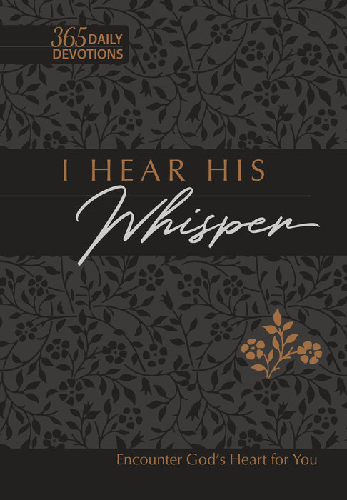 I Hear His Whisper
