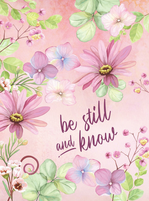 Be Still and Know