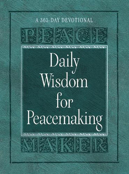 Daily Wisdom for Peacemaking