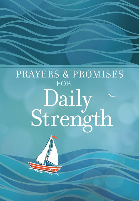 Prayers & Promises for Daily Strength