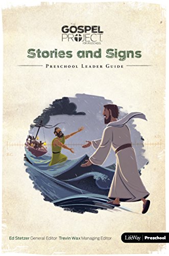 Gospel Project: Preschool Leader Guide, Summer 2017