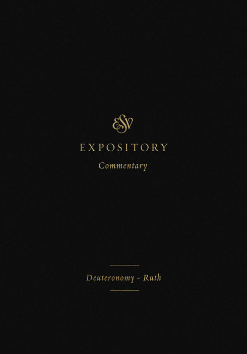 ESV Expository Commentary
