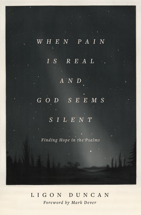 When Pain Is Real and God Seems Silent
