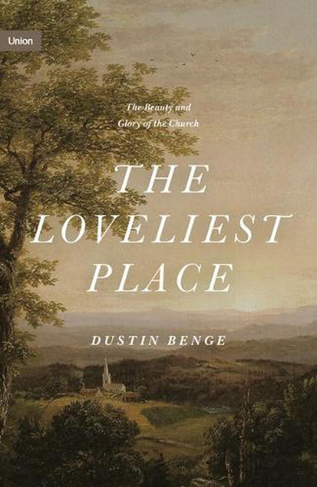 The Loveliest Place