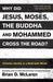 Why Did Jesus, Moses, The Buddha And Mohammed Cross The Road? Paperback Book - Brian McLaren - Re-vived.com