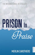 Prison To Praise Paperback Book - Merlin Carothers - Re-vived.com