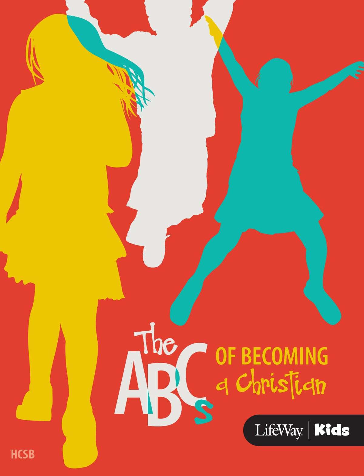 ABC's Of Becoming A Christian: CSB — Aslan Christian Books