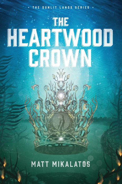 The Heartwood Crown Paperback