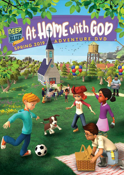 Deep Blue Connects At Home With God Adventure DVD Spring 201
