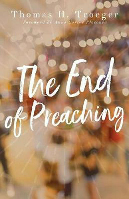 The End of Preaching