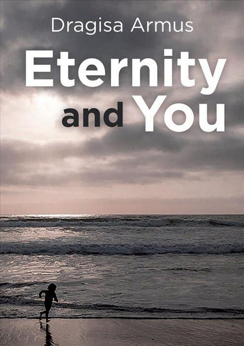Eternity And You